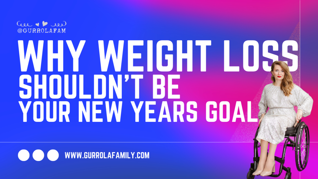 why weight loss shouldn't be your new year's goal